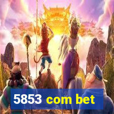 5853 com bet